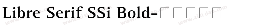 Libre Serif SSi Bold字体转换